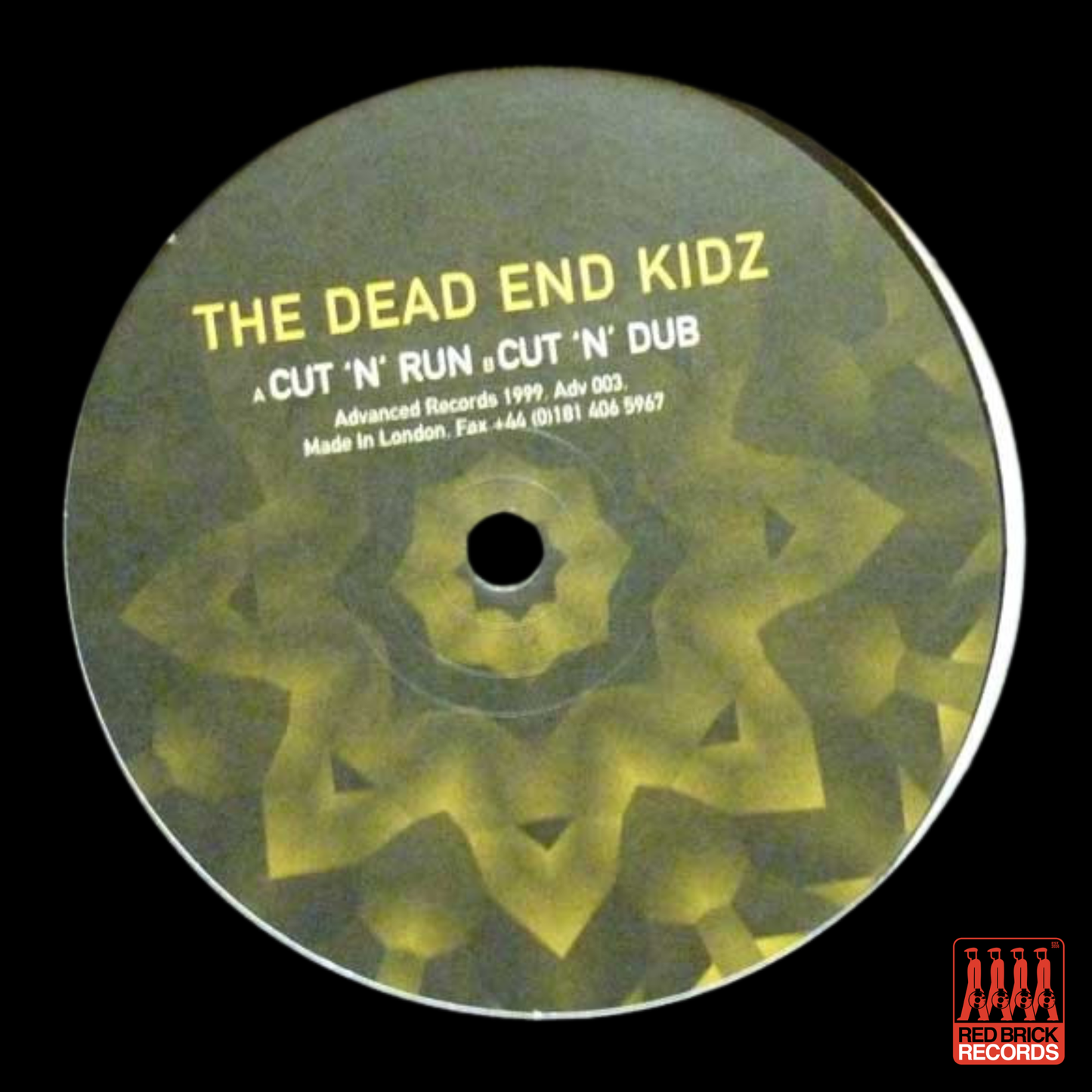 The Dead End Kidz – Cut 'N' Run / Cut 'N' Dub
