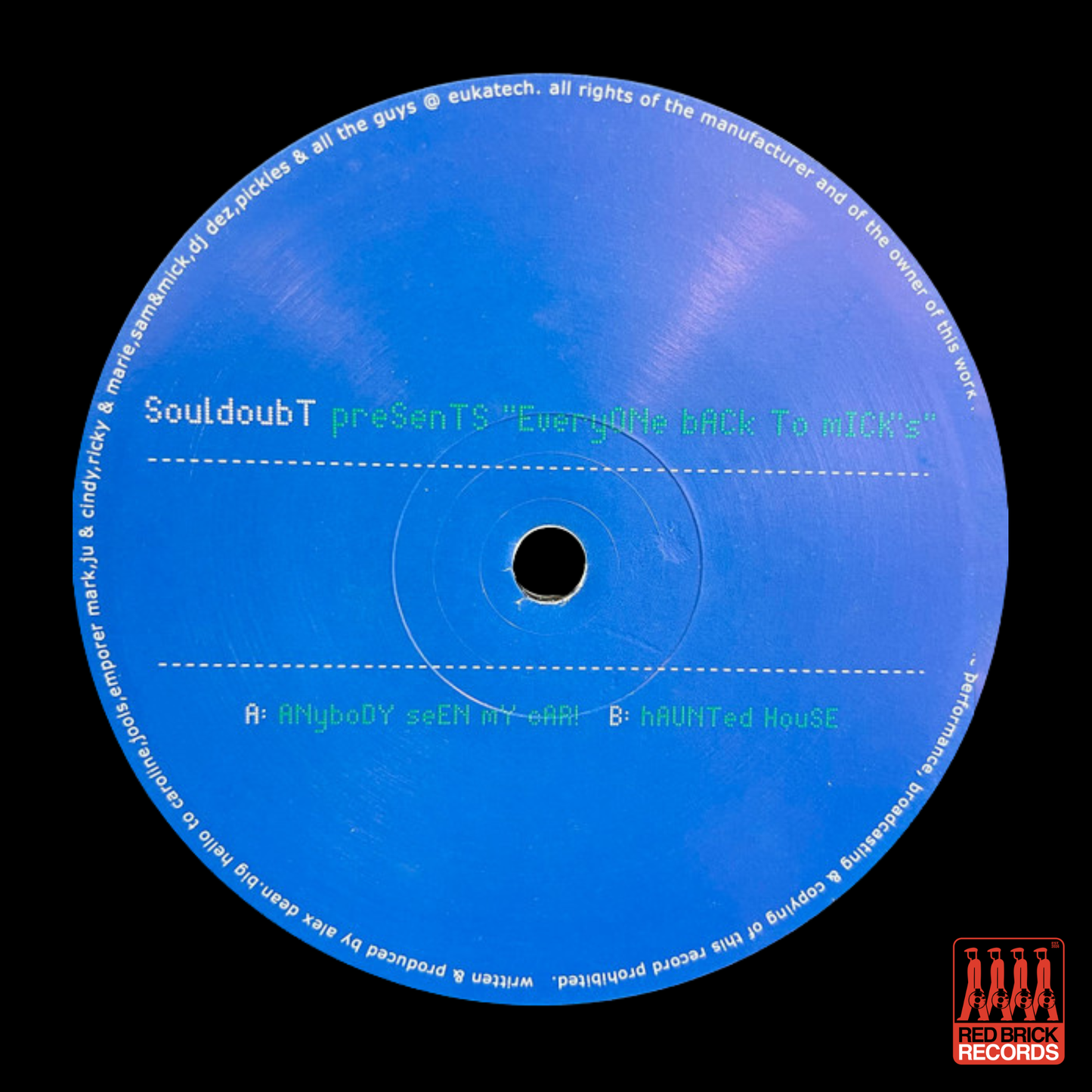 Souldoubt – Everyone Back To Mick's
