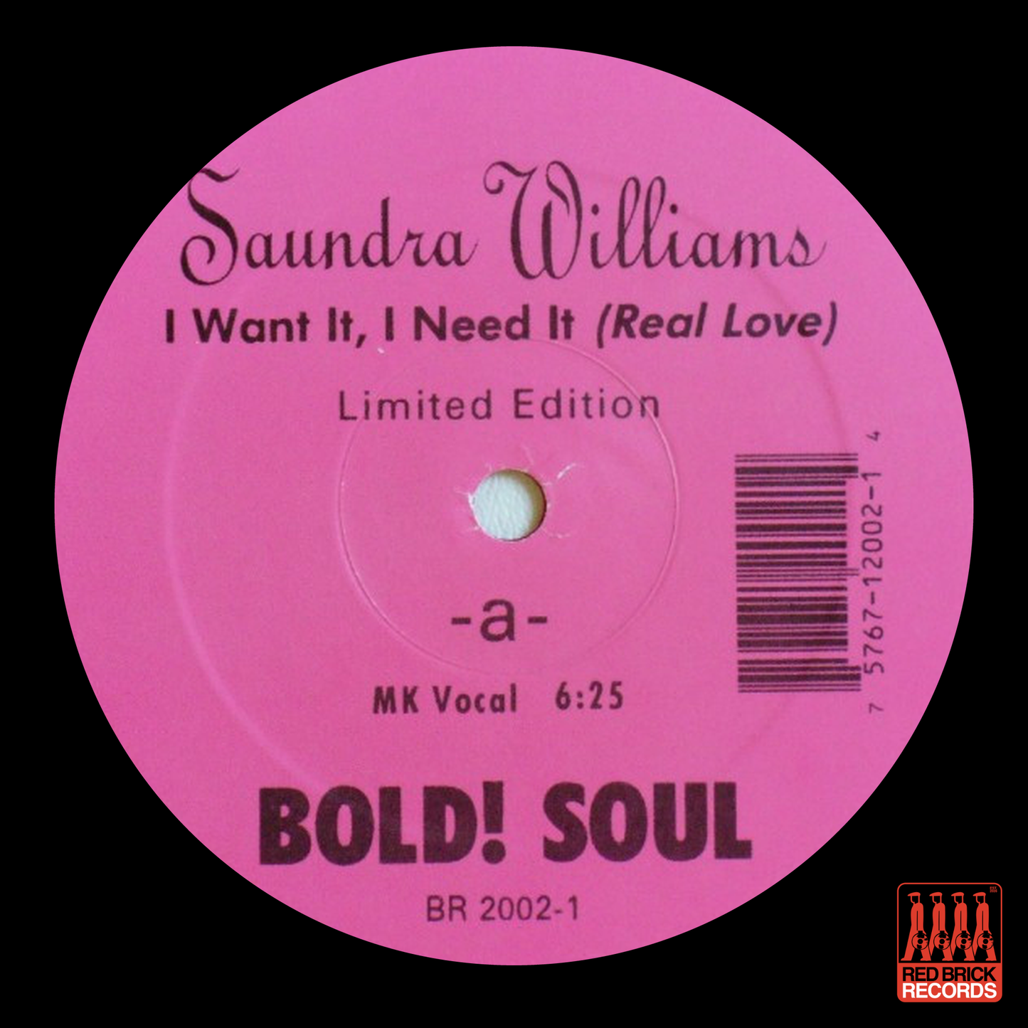 Saundra Williams - I Want It, I Need It (Real Love)