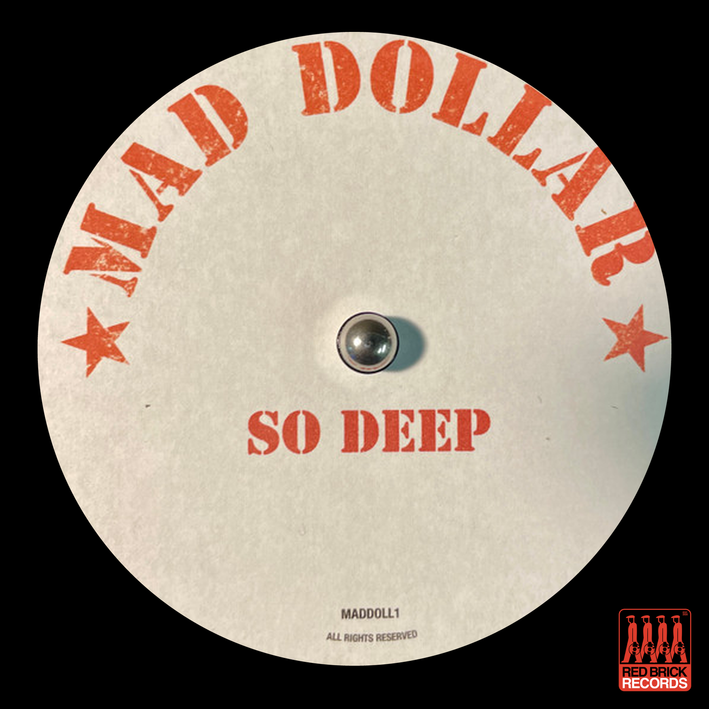 Mad Dollar - Mad Dollar (Dubplate)