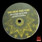 The Dead End Kidz – Cut 'N' Run / Cut 'N' Dub