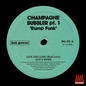 Champagne Bubbler  - PT.1, Rump Funk