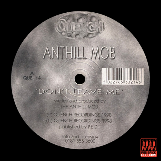Anthil Mob - Don't Leave Me/Listen