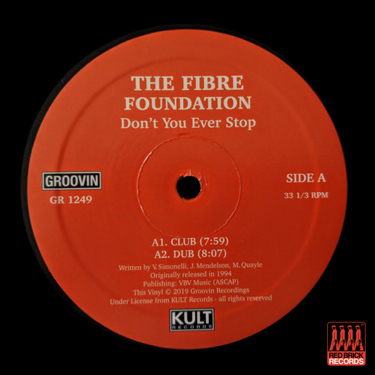 The Fibre Foundation – Don't You Ever Stop