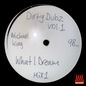 Michael King – Dirty Dubz Vol.1 (White label Original)