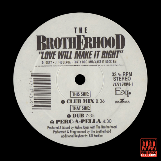 The Brotherhood - Love Will Make it Right