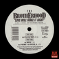 The Brotherhood - Love Will Make it Right