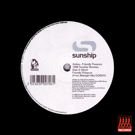 Jhelisa - Friendly Pressure (1998 Sunship Remixes)