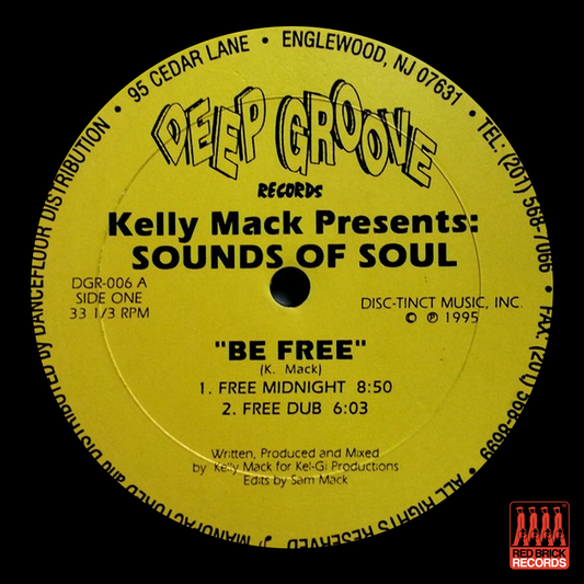 Kelly Mack - Kelly Mack Presents Sound of Soul - Be Free
