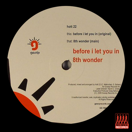 Hot 22 - Before I Let You In / 8th Wonder