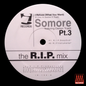 Somore - I Refuse (What You Want) Pt. 3