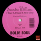 Saundra Williams  - I Want It, I Need It (Real Love)