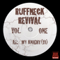 Ruffneck Revival - Vol 1