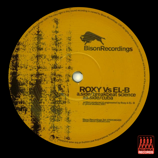 Roxy vs El B - Breakbeat Science / Cuba