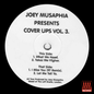 Joey Musaphia - Cover Ups Vol 3