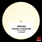 Jhelisa - Pressure (White Label)