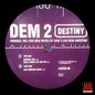 DEM 2  - Destiny