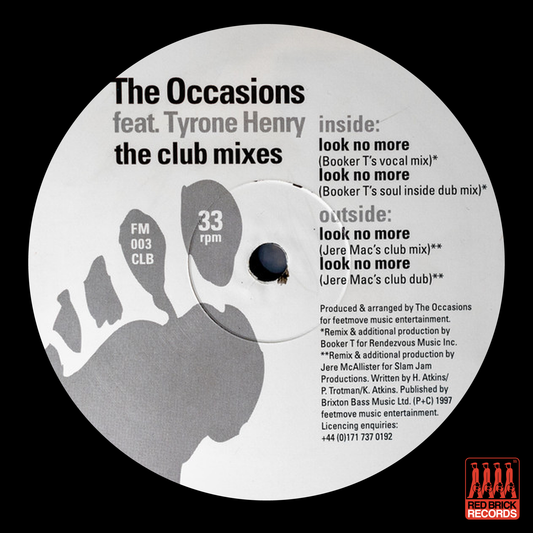 The Occasions Featuring Tyrone Henry  - Look No More (The Club Mixes)