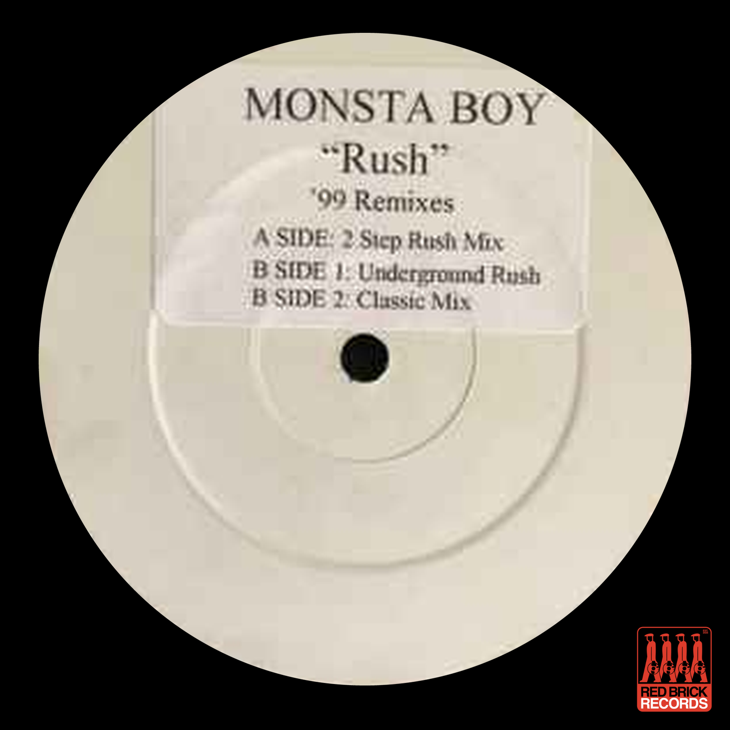 Monsta Boy - Rush '99 Remixes