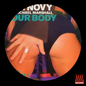 Tom Novy Feat Michael Marshall - Your Body