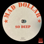 Mad Dollar - Mad Dollar (Dubplate)